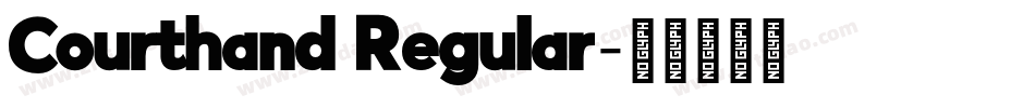 Courthand Regular字体转换